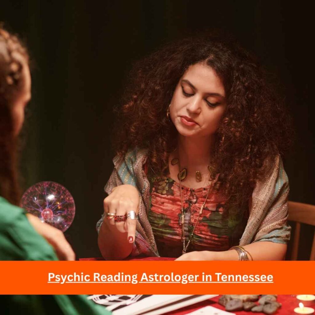 Psychic Reading Astrologer in Tennessee
