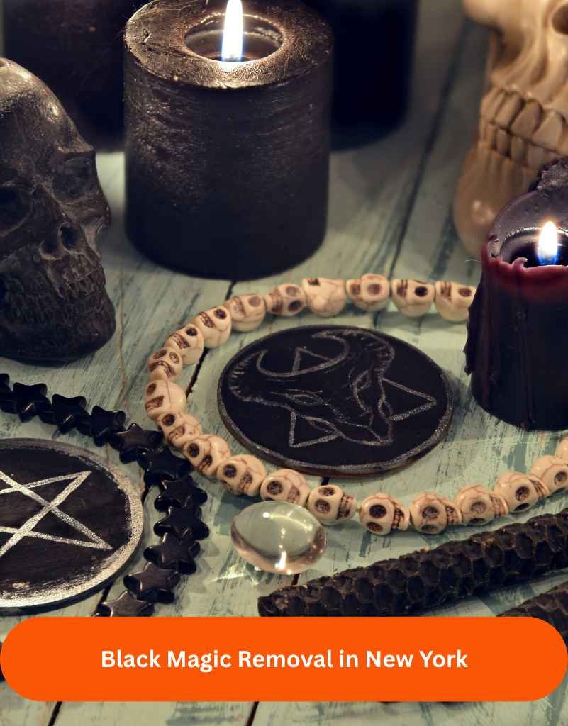 Black Magic Removal in New York